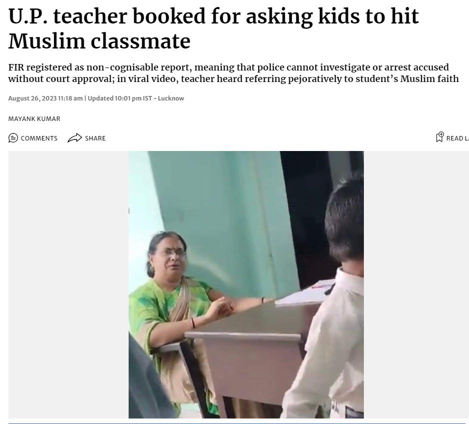 As we celebrate Teachers’ Day this year, we need to introspect how teachers are behaving with communal mindset.

he teacher, identified as Trapti Tyagi, can be seen asking the students of class 2 
of a private school in Khubbapur village under the Mansurpur police station area 
to hit the hapless child. | Photo Credit: X Screengrab (News reported by The Hindu)